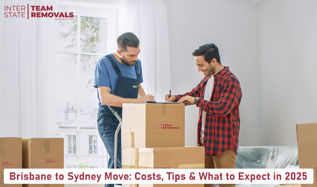 Brisbane to Sydney Move: Costs, Tips & What to Expect in 2025